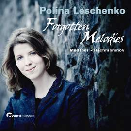 Polina Leschenko: Forgotten Melodies