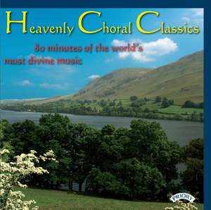 Heavenly Choral Classics