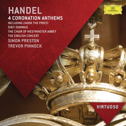 Handel: Coronation Anthems & Dixit Dominus