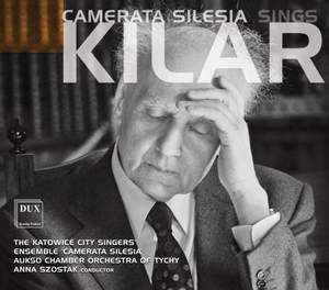 Camerata Silesia sings Kilar