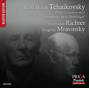 Tchaikovsky: Piano Concerto No. 1 & Symphony No. 6