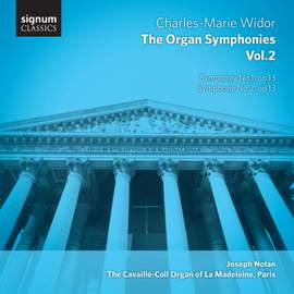 Widor: The Complete Organ Symphonies Volume 2