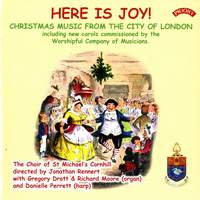 Here is Joy! Christmas Music from the City of London