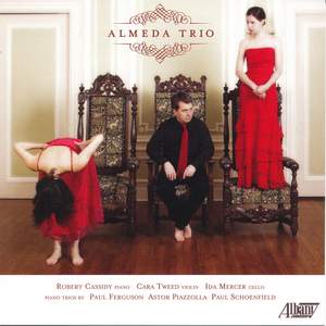 Piano Trios by Paul Ferguson, Astor Piazzolla & Paul Schoenfield
