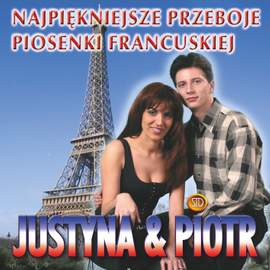 Najpiękniejsze przeboje piosenki francuskiej