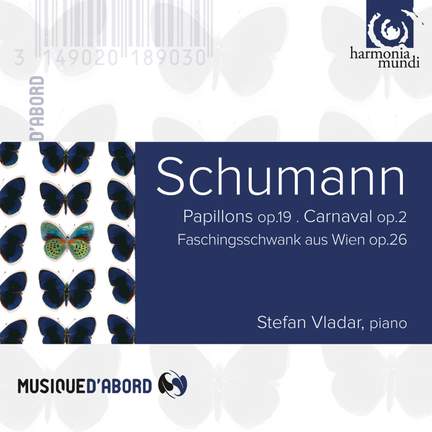Schumann: Carnaval & Papillons