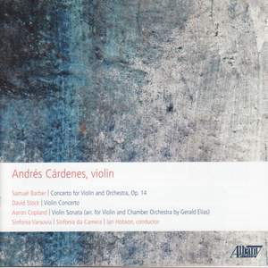 Samuel Barber & David Stock: Violin Concertos