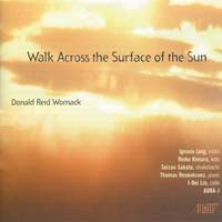 Donald Reid Womack: Walk Across the Surface of the Sun
