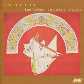 Leon Kirchner: Concert