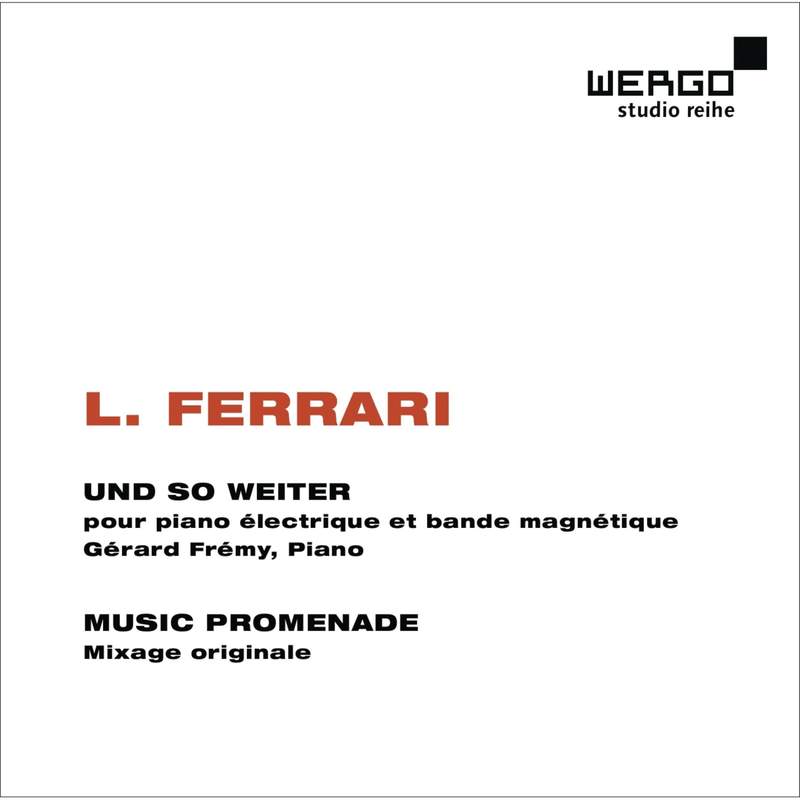 Luc Ferrari - L'œuvre électronique - inaGRM: INAG6017-26 - 10 CDs