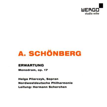 Schoenberg: Erwartung, Op. 17
