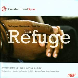 Theofanidis, C.: The Refuge [Opera]