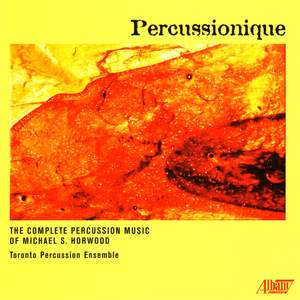 Michael Horwood: Percussionique