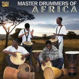 Master Drummers of Africa