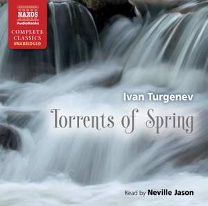 Ivan Turgenev: Torrents of Spring (unabridged)