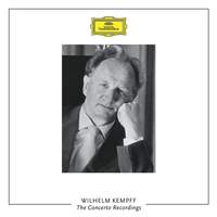 Wilhelm Kempff: The Concerto Recordings