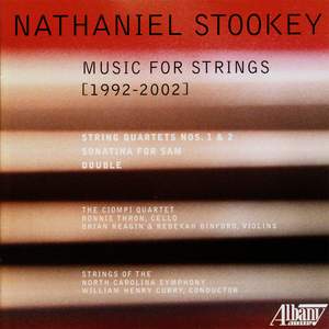 Nathaniel Stookey: Music for Strings, 1992-2002