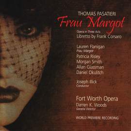 Pasatieri: Frau Margot