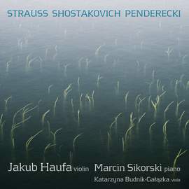 Strauss, Shostakovich & Penderecki: Violin Sonatas