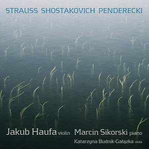Strauss, Shostakovich & Penderecki: Violin Sonatas