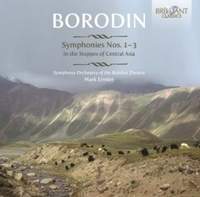 Borodin: Symphonies Nos. 1-3 & In the Steppes of Central Asia