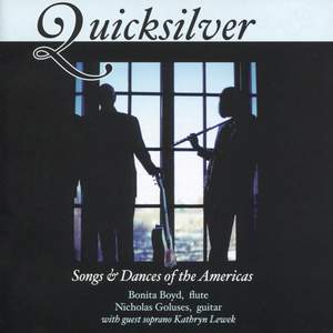 Quicksilver: Songs and Dances of the Americas for Flute and Guitar