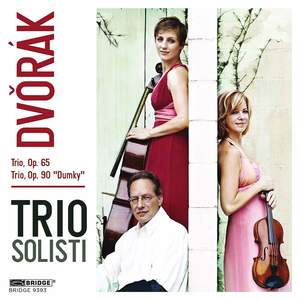 Dvorak: Piano Trios Nos. 3 & 4
