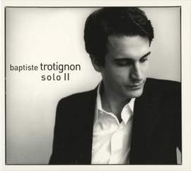 Trotignon, Baptiste: Solo, Vol. 2