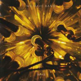 We Have Band: WHV