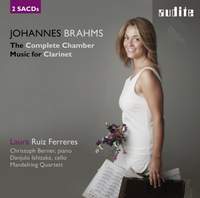 Brahms: The Complete Chamber Music for Clarinet