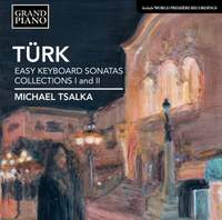 Türk: Easy Keyboard Sonatas Collections I and II