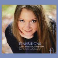 Transitions: Dussek, Beethoven & Mendelssohn