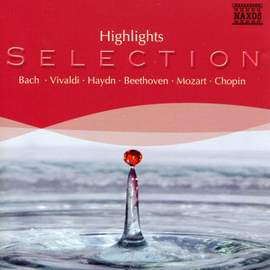 Naxos Selection: Highlights