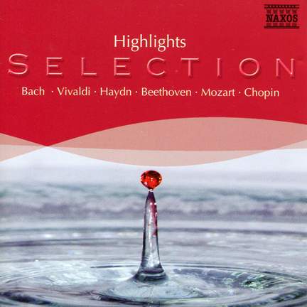 Naxos Selection: Highlights