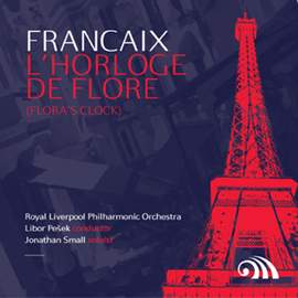 Françaix: L'Horloge de flore