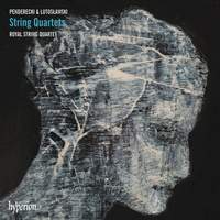 Penderecki & Lutosławski: String Quartets