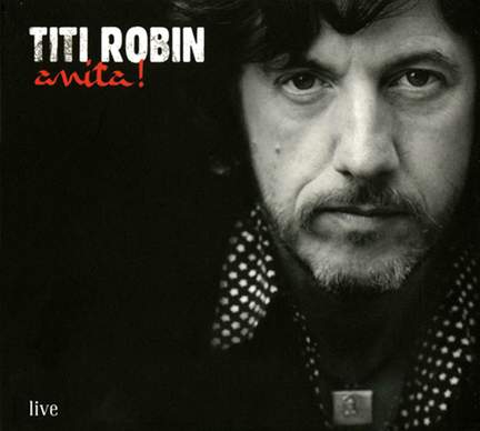 Titi Robin: Anita!