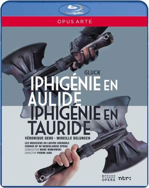 Gluck: Iphigénie en Aulide & Iphigénie en Tauride