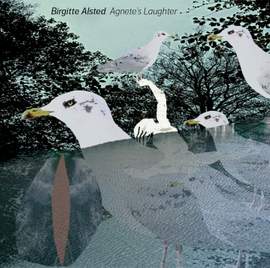 Alsted: Agnete's Laughter