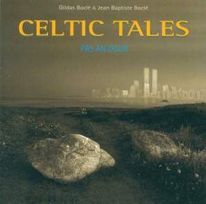 Celtic Celtic Tales: Pas an Dour
