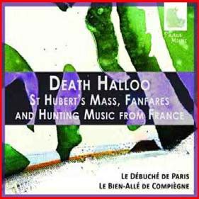 Death Halloo: Hunting Music From France