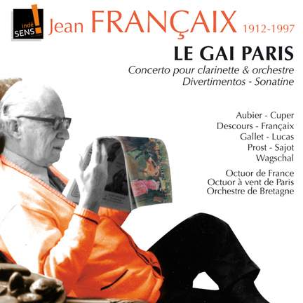 Françaix: Le Gai Paris