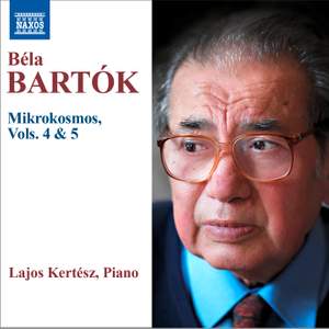 Bartók: Mikrokosmos, Vols. 4 & 5