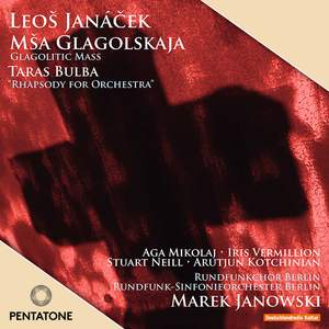 Janacek: Glagolitic Mass & Taras Bulba