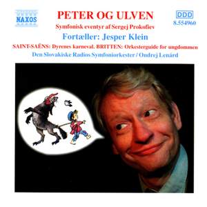 Peter and the Wolf, Carnival of the Animals and Young Person's Guide