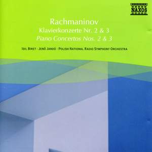 Rachmaninov: Piano Concertos Nos. 2 and 3