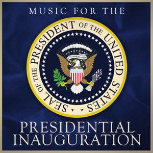 Music for the Presidential Inauguration