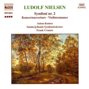 Ludolf Nielsen: Symphony No. 2 & Romance