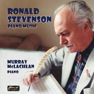 Ronald Stevenson: Piano Music