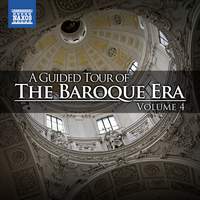 A Guided Tour of the Baroque Era, Vol. 4